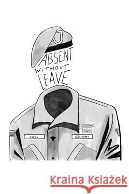 Absent Without Leave Rina Nedovic William T. Head 9781067114817 Independently Published - książka