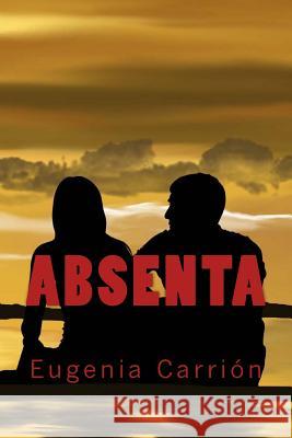 Absenta Eugenia Carrion 9781505431506 Createspace - książka