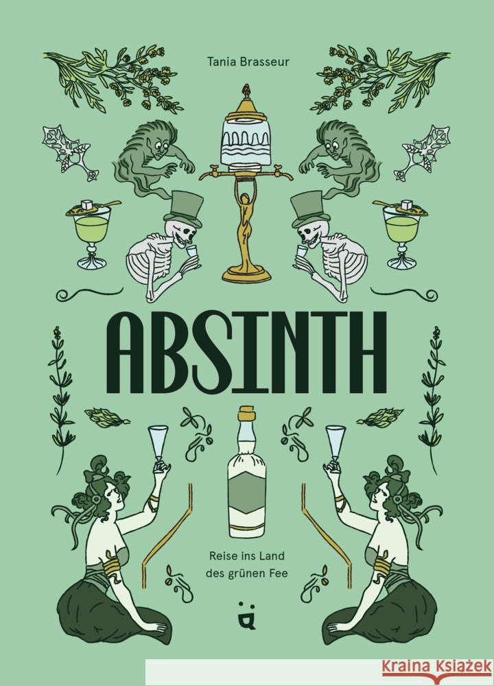 Absinth Brasseur Wibaut, Tania 9783039640126 Helvetiq Buchverlag - książka