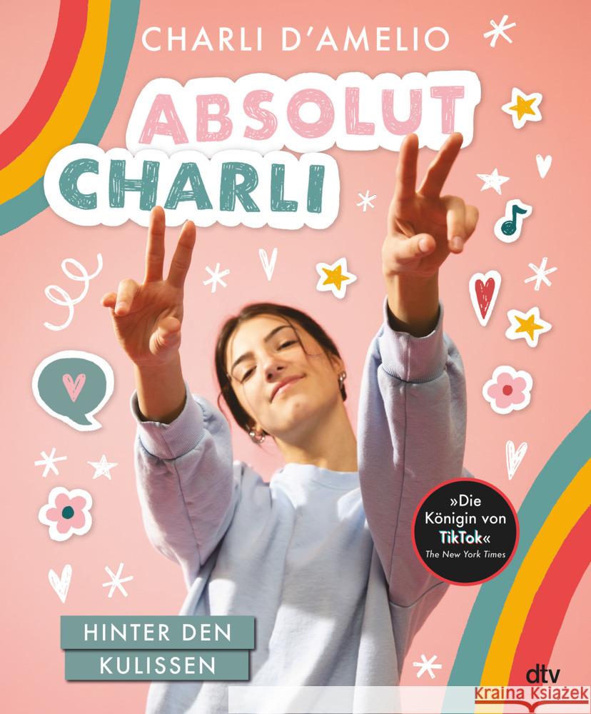 Absolut Charli - Hinter den Kulissen D'Amelio, Charli 9783423740722 DTV - książka