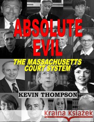 Absolute Evil Kevin Thompson 9781300082101 Lulu.com - książka
