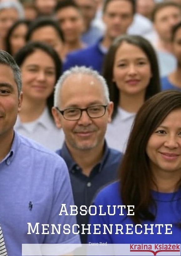 Absolute Menschenrechte Red, Dave 9783384557933 tredition - książka