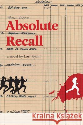 Absolute Recall Lori Flynn 9781460274330 FriesenPress - książka
