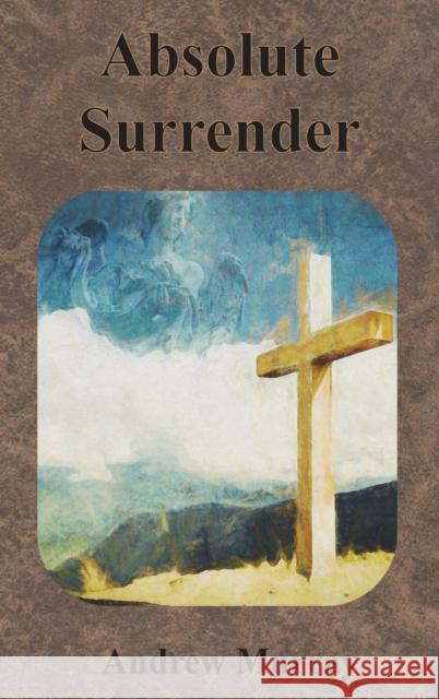 Absolute Surrender Andrew Murray 9781640322219 Value Classic Reprints - książka