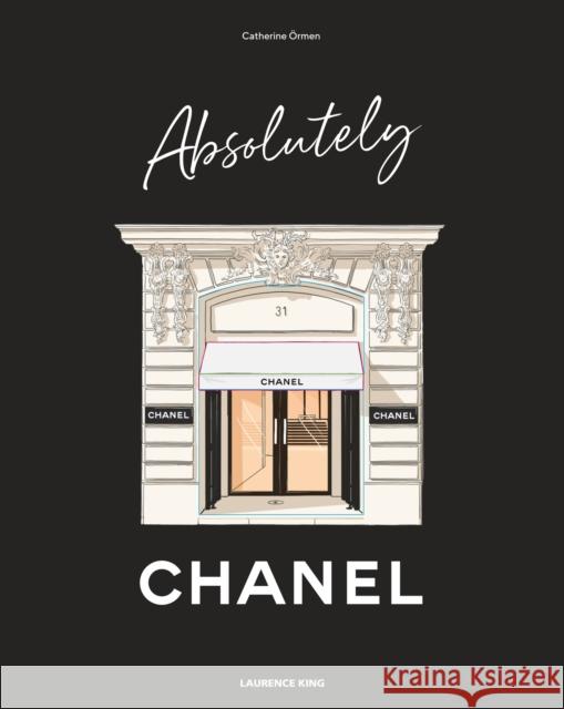 Absolutely Chanel Catherine Ormen 9781529438239 Laurence King - książka