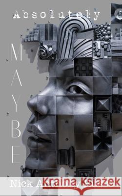 Absolutely Maybe Russo, Nick Anthony 9781948484459 Clovercroft Publishing - książka