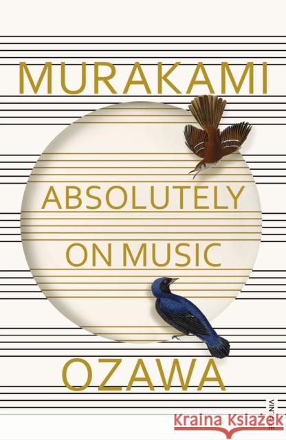 Absolutely on Music: Conversations with Seiji Ozawa Murakami Haruki Ozawa Seiji 9781784700140 Vintage Publishing - książka