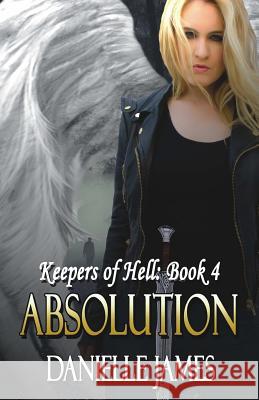 Absolution Danielle James 9781512195019 Createspace - książka