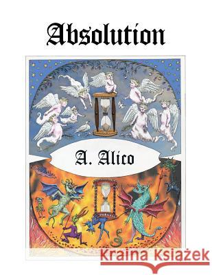 Absolution A Alico 9781546249856 Authorhouse - książka