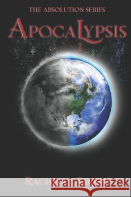 Absolution: Apocalypsis Rachelle Storm 9798325592751 Independently Published - książka