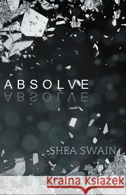 Absolve Shea Swain 9781386888161 Draft2digital - książka