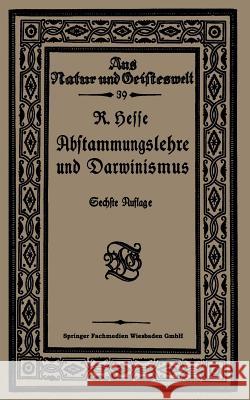 Abstammungslehre Und Darwinismus Hesse, Prof Dr Richard 9783663156758 Vieweg+teubner Verlag - książka