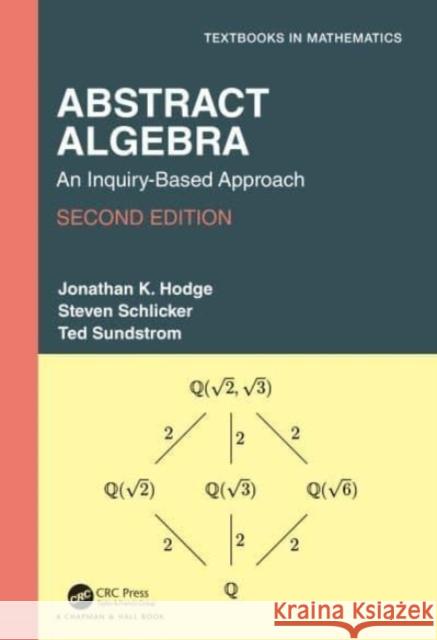 Abstract Algebra Ted (Grand Valley State University, Allendale, Michigan, USA) Sundstrom 9780367555016 Taylor & Francis Ltd - książka