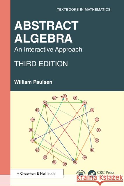 Abstract Algebra William Paulsen 9781032985404 Taylor & Francis Ltd - książka