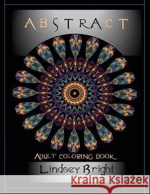 Abstract: Coloring Book Lindsey Bright 9781717861368 Independently Published - książka