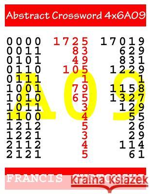 Abstract Crossword 4x6A09 Gurtowski, Francis 9781547010400 Createspace Independent Publishing Platform - książka