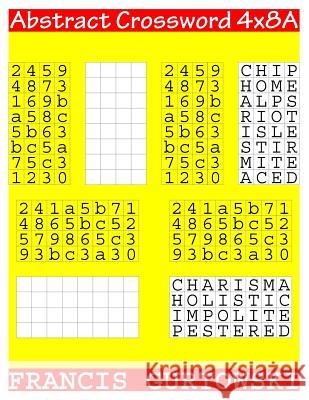 Abstract Crossword 4x8A Gurtowski, Francis 9781546338543 Createspace Independent Publishing Platform - książka