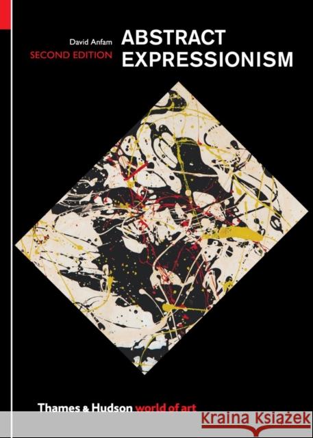 Abstract Expressionism David Anfam 9780500204276 Thames & Hudson - książka