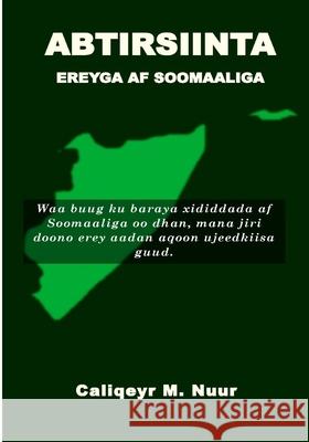 Abtirsiinta Erayga AF Soomaaliga Aliqeyr Mohammed Nur 9788269266009 Aliqeyr Nur - książka