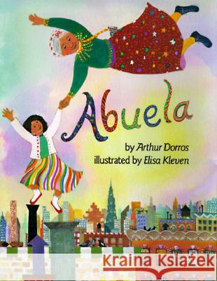 Abuela Arthur Dorros Elisa Kleven 9780140562255 Puffin Books - książka