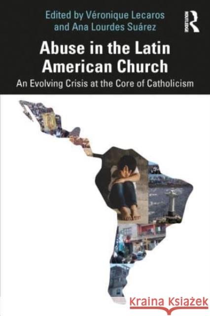 Abuse in the Latin American Church  9781032512860 Taylor & Francis Ltd - książka