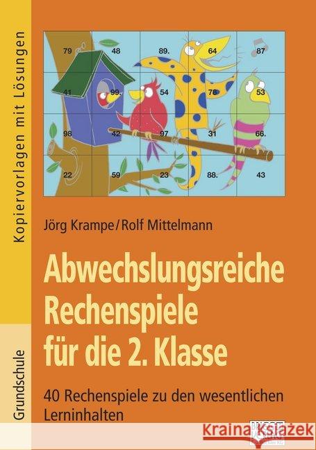 Abwechslungsreiche Rechenspiele für die 2. Klasse Krampe, Jörg; Mittelmann, Rolf 9783956603402 Brigg Verlag - książka