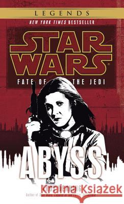 Abyss: Star Wars Legends (Fate of the Jedi) Troy Denning 9780345509192 Lucas Books - książka