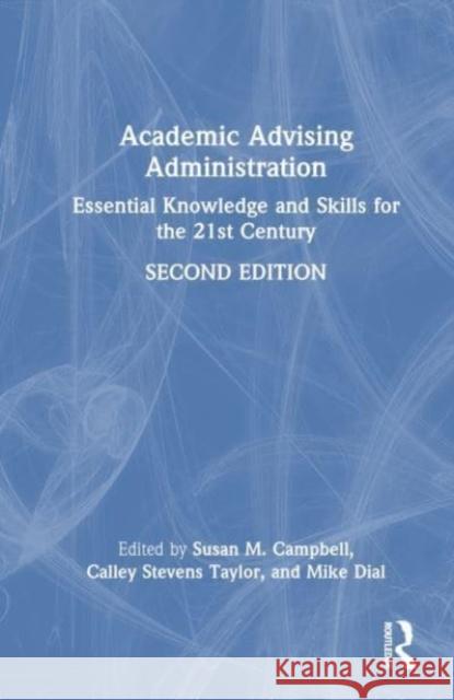 Academic Advising Administration  9781642674484 Stylus Publishing - książka