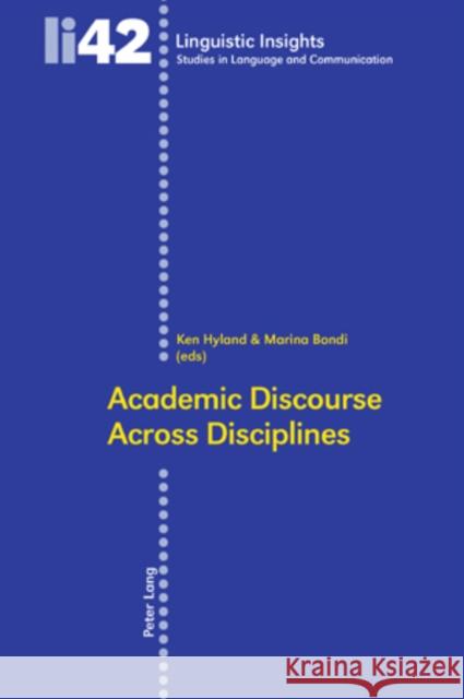 Academic Discourse Across Disciplines Ken Hyland 9783039111831 BERTRAMS - książka