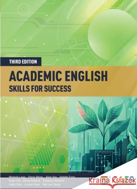 Academic English: Skills for Success, Third Edition Steve Roberts 9789888876983 Hong Kong University Press - książka