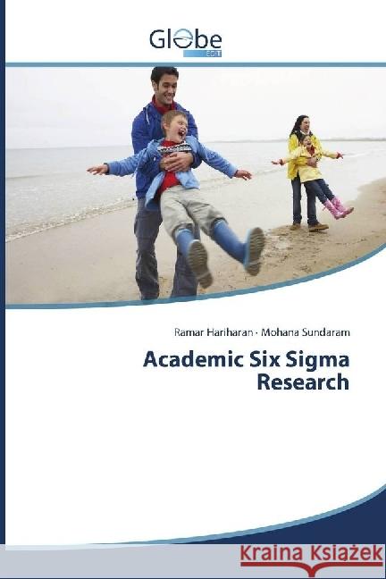 Academic Six Sigma Research Hariharan, Ramar; Sundaram, Mohana 9783330807044 GlobeEdit - książka