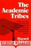 Academic Tribes 2nd Ed Adams, Hazard 9780252060007 University of Illinois Press