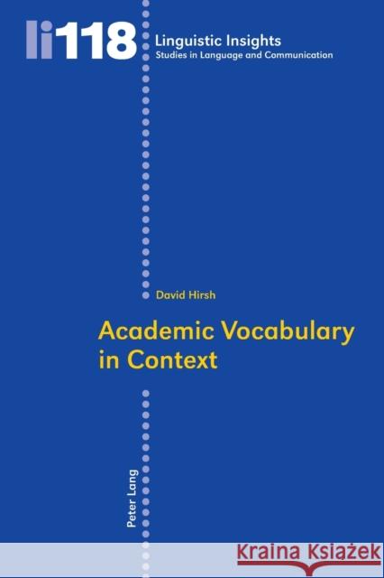 Academic Vocabulary in Context Hirsh, David 9783034304269 Lang, Peter, AG, Internationaler Verlag Der W - książka