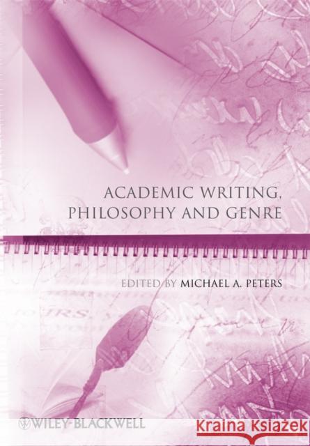 Academic Writing, Philosophy and Genre  9781405194006 JOHN WILEY AND SONS LTD - książka