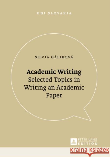 Academic Writing: Selected Topics in Writing an Academic Paper Veda 9783631673409 Peter Lang Gmbh, Internationaler Verlag Der W - książka