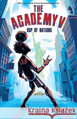 Academy V: Cup of Nations T. Z. Layton 9781464268298 Sourcebooks Young Readers - książka