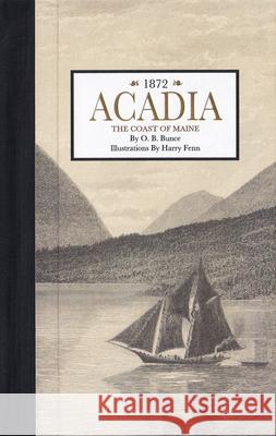 Acadia, the Coast of Maine Applewood Books 9781429096416 Applewood Books - książka