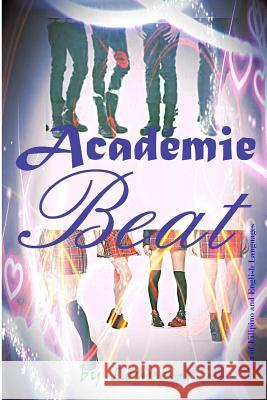 Académie Beat A. S., Louise 9781500864828 Createspace - książka