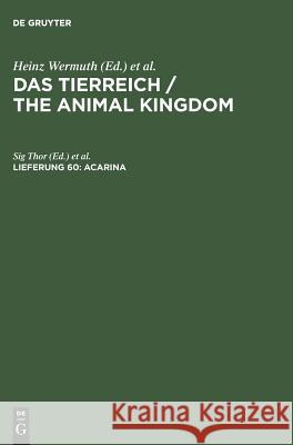 Acarina Heinz Wermuth, Deutsche Zoologische Gesellschaft, Sig [Bearb ] Thor, Dzg, Zoologische Gesellschaft, Deutsche Zoologische 9783111242835 De Gruyter - książka