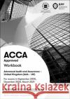 ACCA Advanced Audit and Assurance (UK): Workbook BPP Learning Media 9781509782932 BPP Learning Media