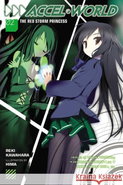 Accel World, Vol. 2 (light novel): The Red Storm Princess Reki Kawahara 9780316296366 Yen Press - książka