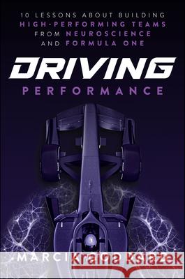 Accelerate: 10 Lessons about High Performance from Neuroscience and Formula 1 Marcia Goddard 9781394372942 Wiley - książka