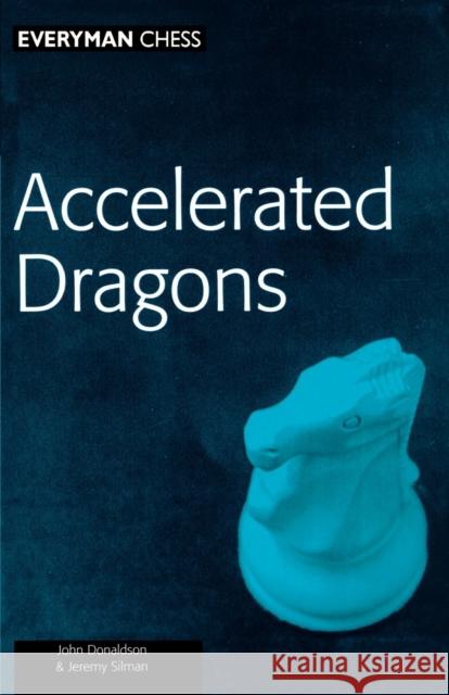 Accelerated Dragons  9781857442083 Everyman Chess - książka
