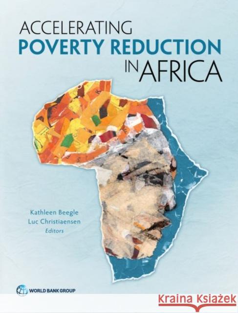 Accelerating Poverty Reduction in Africa Kathleen Beegle Luc Christiaensen  9781464812323 World Bank Publications - książka