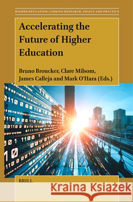 Accelerating the Future of Higher Education  9789004680364 Brill (JL) - książka