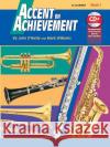 Accent on Achievement; B-Flat Clarinet John O'Reilly Mark Williams 9780739004852 Alfred Publishing Company