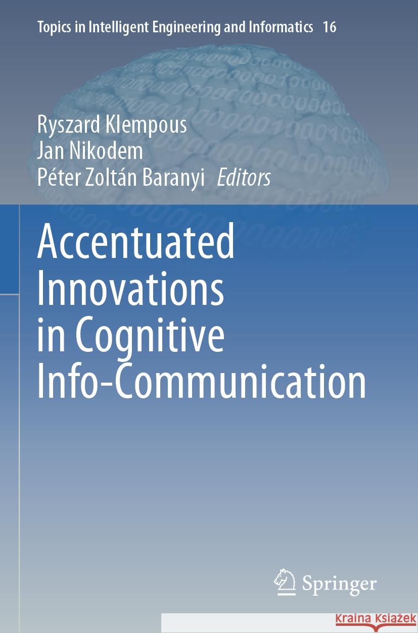 Accentuated Innovations in Cognitive Info-Communication  9783031109584 Springer International Publishing - książka