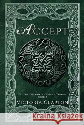 Accept Victoria Clapton 9781517522339 Createspace - książka