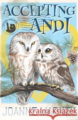 Accepting Andi Joanne Markey   9798824745627 Independently Published - książka