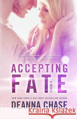 Accepting Fate Deanna Chase 9781940299235 Bayou Moon Publishing - książka